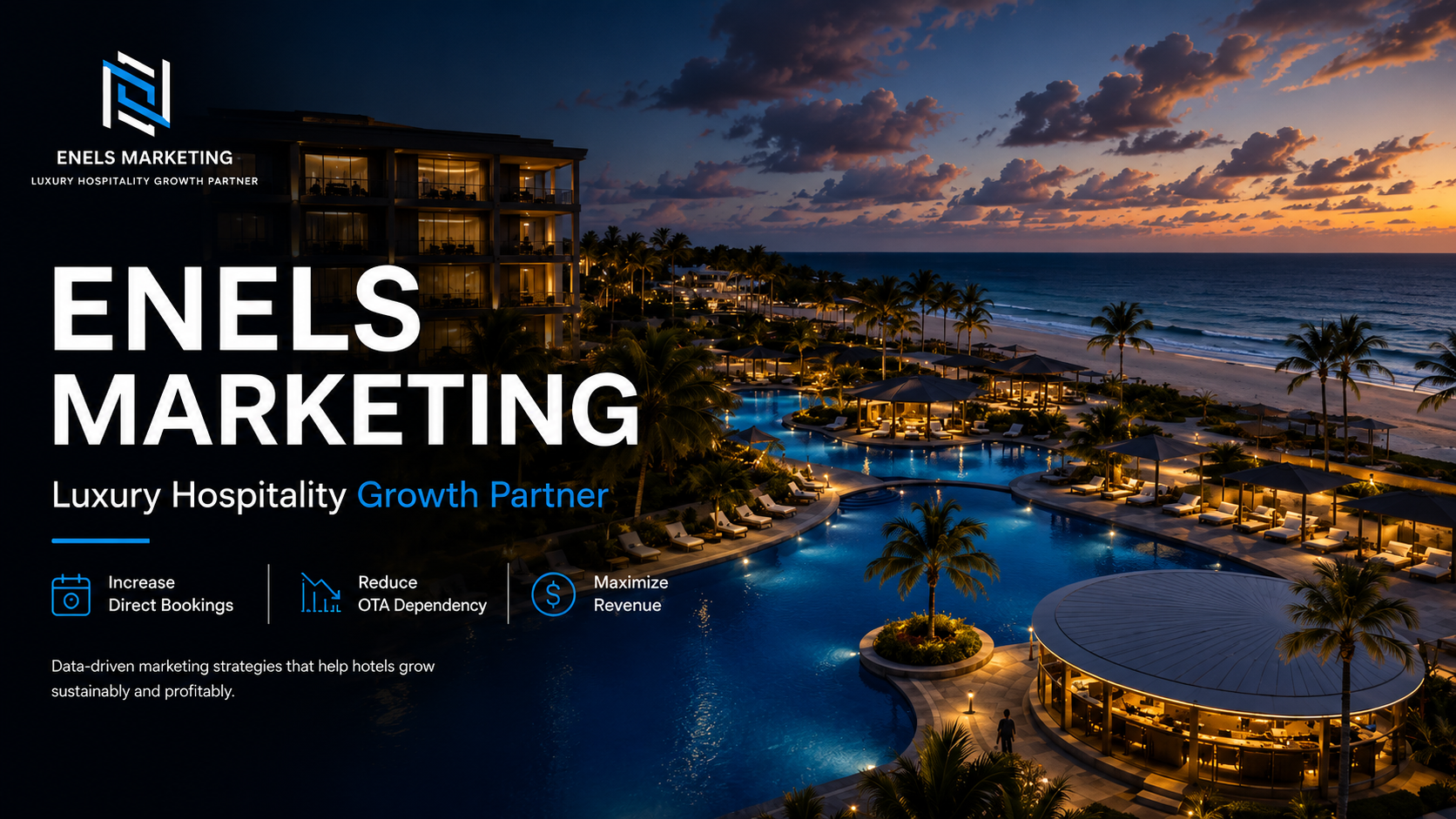 Luxury hotel — ENELS Marketing
